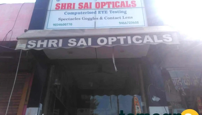 Shri Sai Optical -  All - Jhajjar